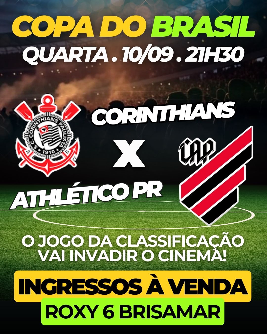 COPA DO BRASIL - CORINTHIANS X ATLETICO/PR