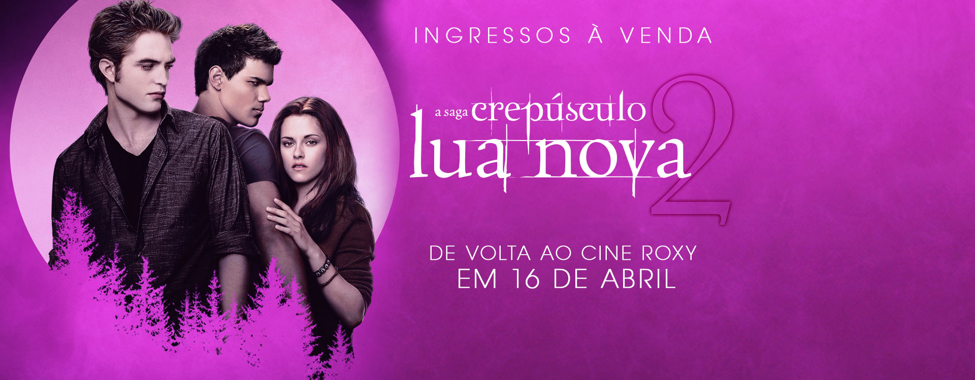SAGA CREPÚSCULO -  LUA NOVA