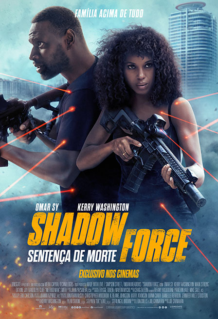 SHADOW FORCE: SETENÇA DE MORTE