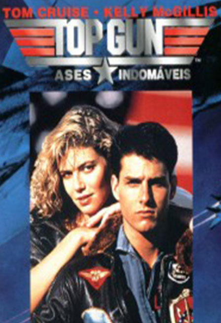 TOP GUN: ASES INDOMÁVEIS (40º ANIVERSÁRIO)