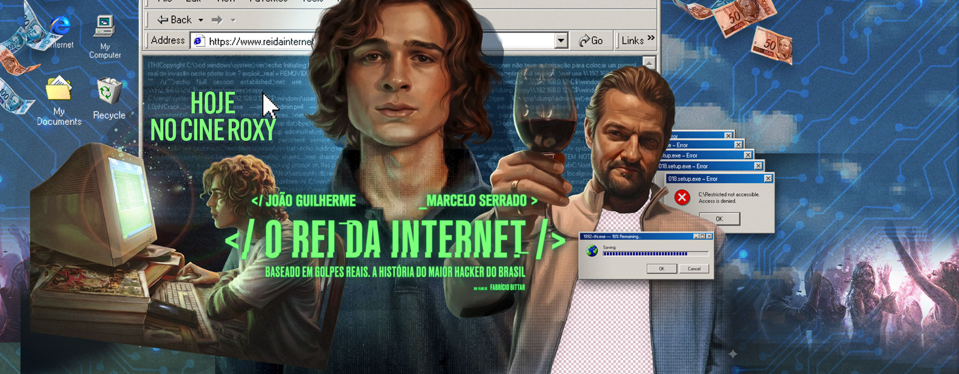 O REI DA INTERNET