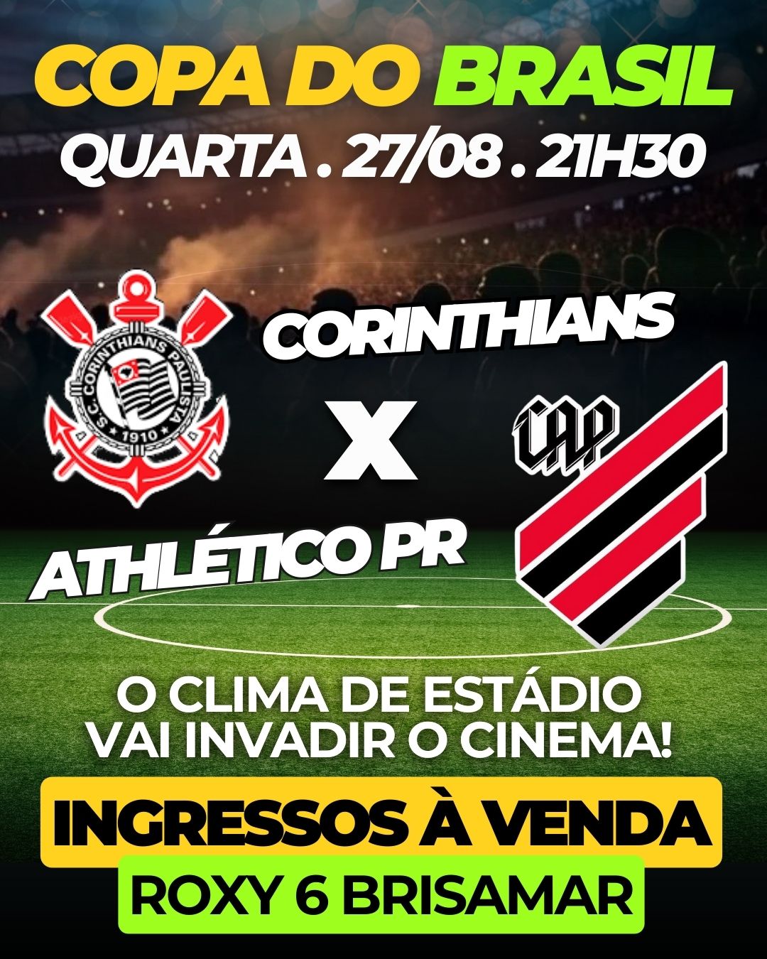 COPA DO BRASIL - ATLETICO/PR X CORINTHIANS