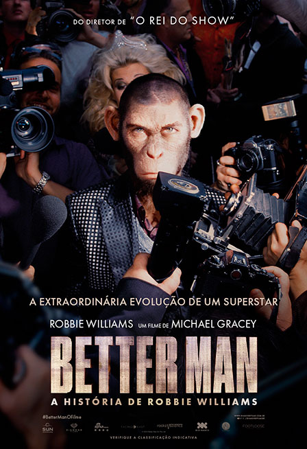 BETTER MAN - A HISTÓRIA DE ROBBIE WILLIAMS